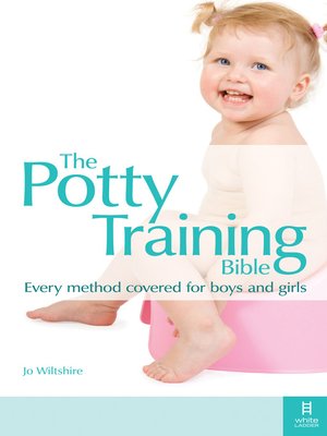 cover image of The Potty Training Bible